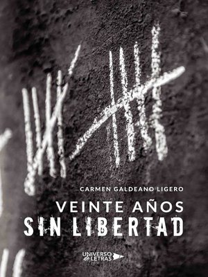 cover image of Veinte años sin libertad